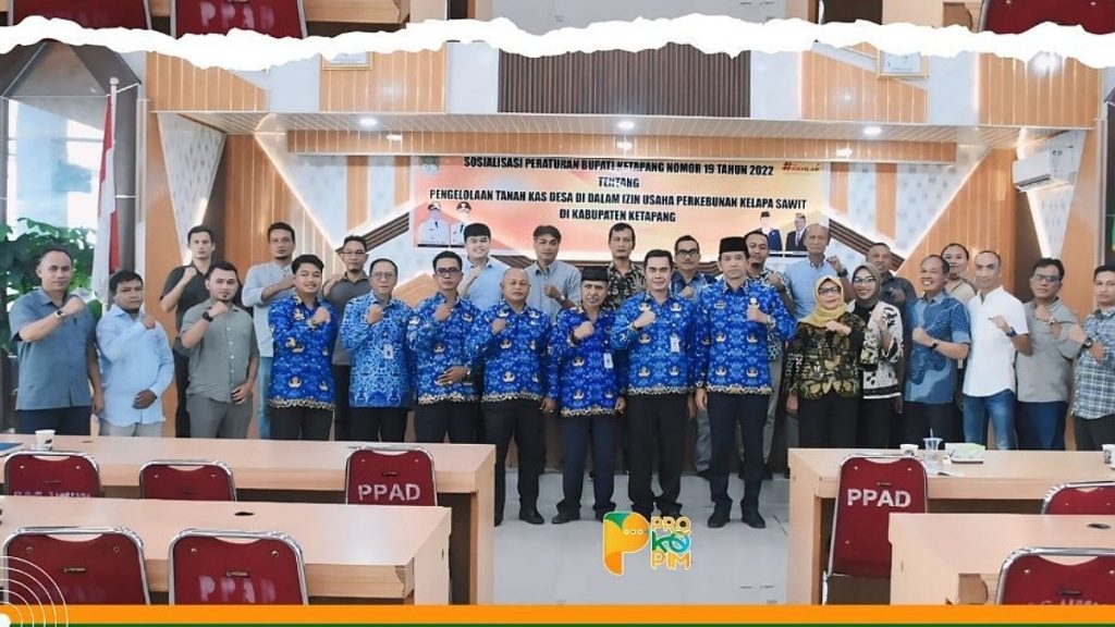 Sosialisasi Peraturan Bupati Ketapang Nomor 19 Tahun 2022